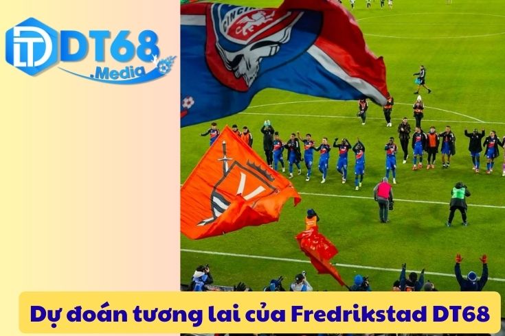 Dự đoán tương lai của Fredrikstad DT68