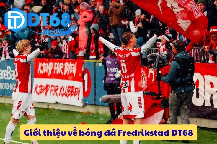 Giới thiệu về bóng đá Fredrikstad DT68